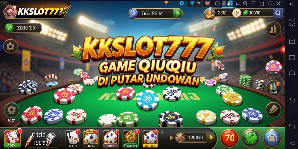 Tampilan seru dan mendebarkan saat bermain QiuQiu di KKSLOT777.
